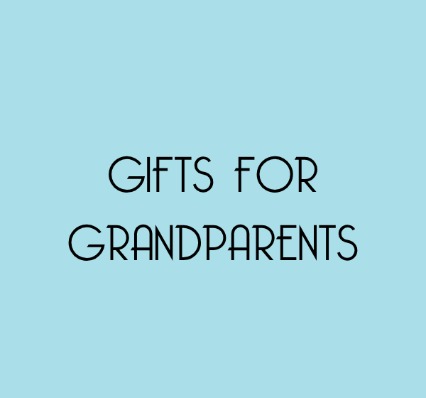 Gifts for Grandparents